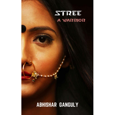 Stree:a warrior