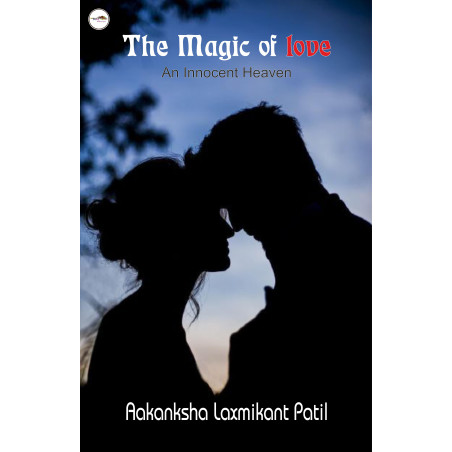 The Magic of Love